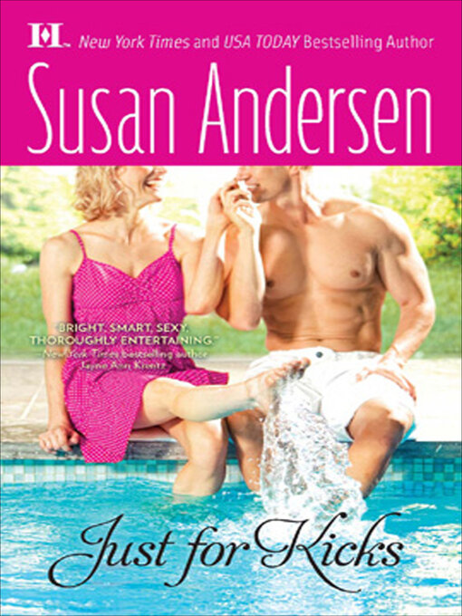 Title details for Just for Kicks by Susan  Andersen - Available